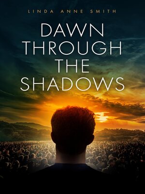 cover image of Dawn Through the Shadows